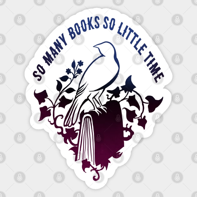 So Many Books So Little Time Sticker by FabulouslyFeminist